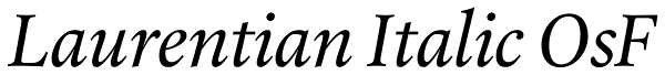 Laurentian Italic OsF Font