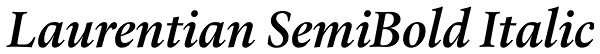 Laurentian SemiBold Italic Font