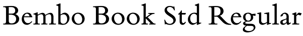 Bembo Book Std Regular Font