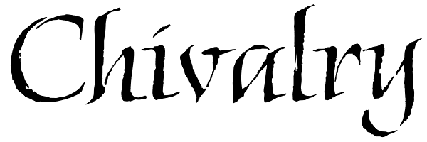 Chivalry Font