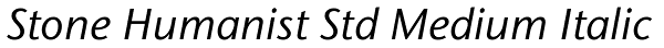 Stone Humanist Std Medium Italic Font