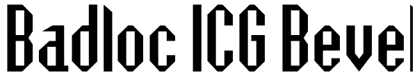 Badloc ICG Bevel Font