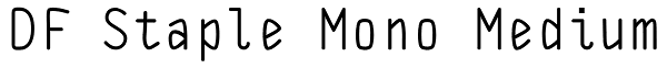 DF Staple Mono Medium Font