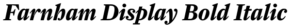 Farnham Display Bold Italic Font