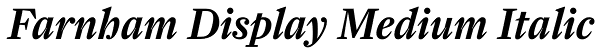 Farnham Display Medium Italic Font