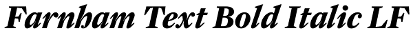 Farnham Text Bold Italic LF Font