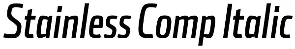 Stainless Comp Italic Font