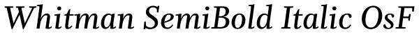Whitman SemiBold Italic OsF Font