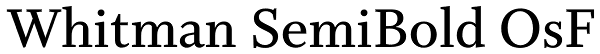 Whitman SemiBold OsF Font