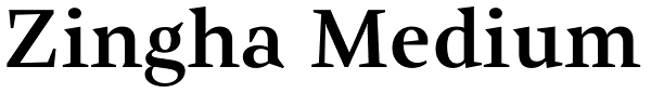 Zingha Medium Font