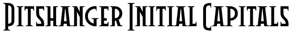 Pitshanger Initial Capitals Font