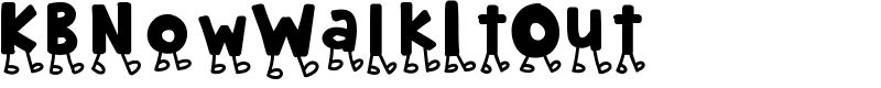 KBNowWalkItOut Font