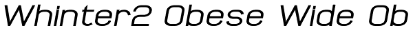 Whinter2 Obese Wide Ob Font