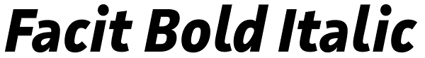 Facit Bold Italic Font