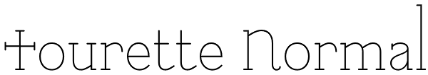 Tourette Normal Font