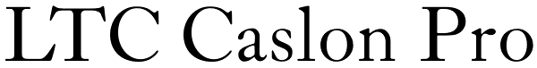 LTC Caslon Pro Font