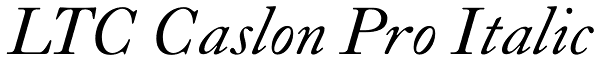 LTC Caslon Pro Italic Font