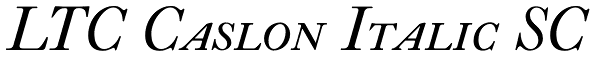 LTC Caslon Italic SC Font