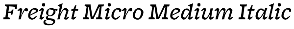Freight Micro Medium Italic Font