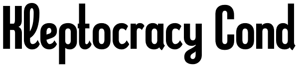 Kleptocracy Cond Font