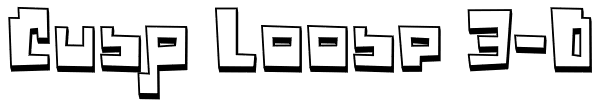 Cusp Loose 3-D Font