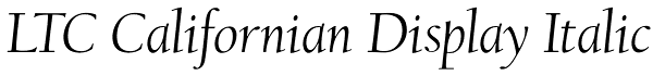 LTC Californian Display Italic Font