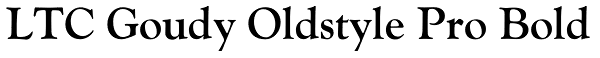 LTC Goudy Oldstyle Pro Bold Font