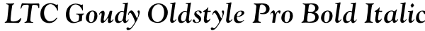 LTC Goudy Oldstyle Pro Bold Italic Font