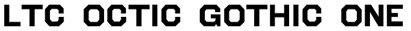 LTC Octic Gothic One Font