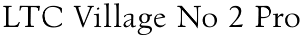 LTC Village No 2 Pro Font