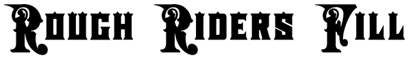 Rough Riders Fill Font