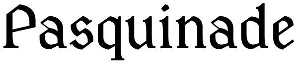 Pasquinade Font