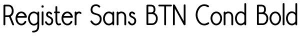Register Sans BTN Cond Bold Font