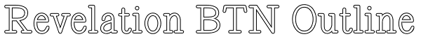 Revelation BTN Outline Font