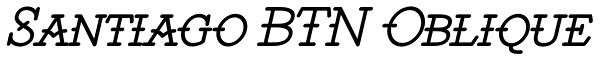 Santiago BTN Oblique Font