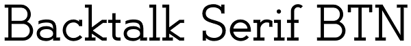 Backtalk Serif BTN Font