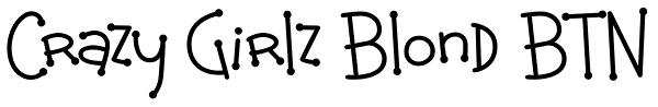 Crazy Girlz Blond BTN Font