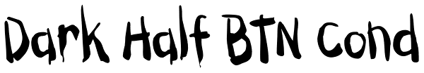 Dark Half BTN Cond Font