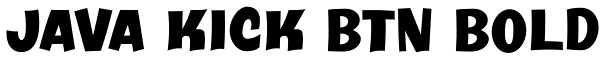 Java Kick BTN Bold Font