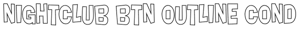 Nightclub BTN Outline Cond Font