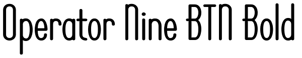 Operator Nine BTN Bold Font