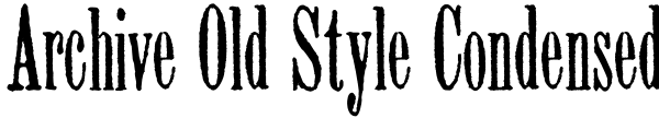 Archive Old Style Condensed Font