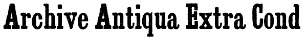 Archive Antiqua Extra Cond Font