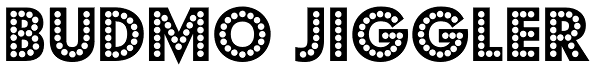 Budmo Jiggler Font