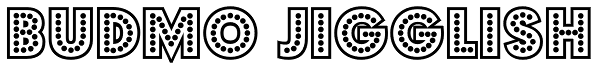 Budmo Jigglish Font