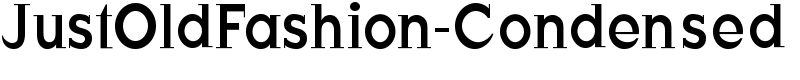 JustOldFashion-Condensed Font