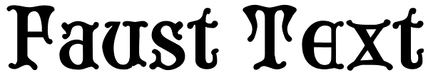 Faust Text Font