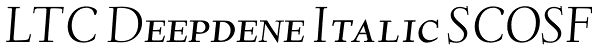 LTC Deepdene Italic SCOSF Font