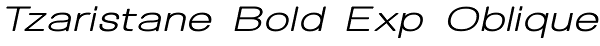 Tzaristane Bold Exp Oblique Font