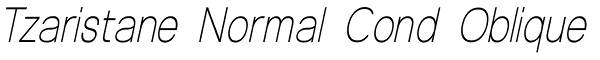 Tzaristane Normal Cond Oblique Font